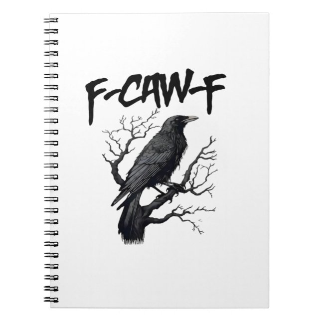 Cuaderno F Caw F Cuervo, F-Caw-F Lindo Pájaro Memorable (Frente)