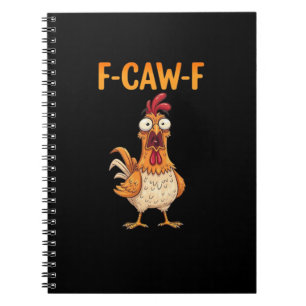 Cuaderno F-Caw-F Gallo Divertido Diciendo Pollo Meme Sarcas