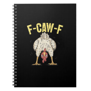 Cuaderno F-Caw-F Humor Divertido de Pollo F-Caw-F Cita Gall