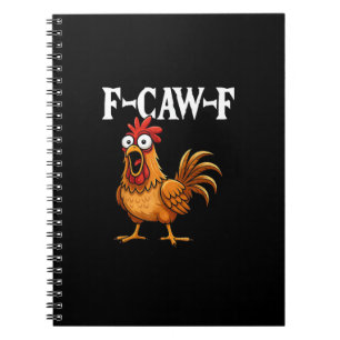 Cuaderno F-Caw-F Humor Divertido de Pollo F-Caw-F Cita Gall