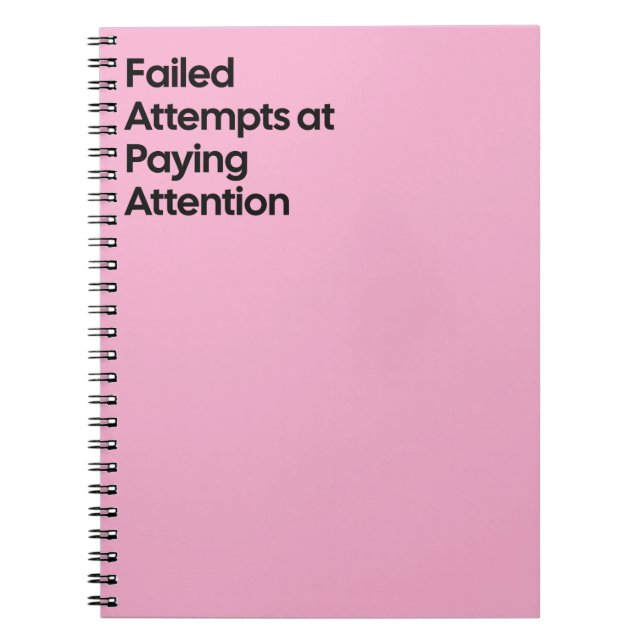 Cuaderno Failed Paying Attention Notebook (Frente)