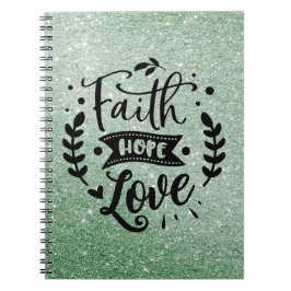 Cuaderno Faith Hope Love Notebook