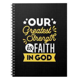 Cuaderno Fe en Dios - Nuestra Mayor Fortaleza Frase