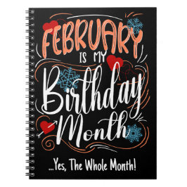 Cuaderno Febrero mi mes de cumpleaños. Sí, Todo El Mes
