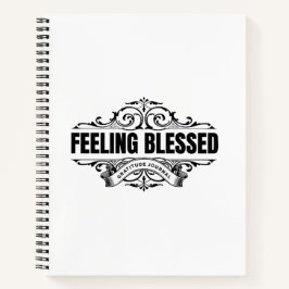 Cuaderno Feeling Blessed: Gratitude Journal 