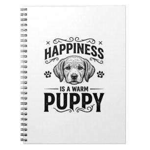 Cuaderno Felicidad Es Un Cachorro Caliente Diseño De Camise