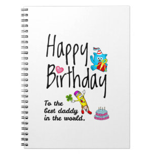 Cuaderno Feliz cumpleaños al mejor papá del mundo
