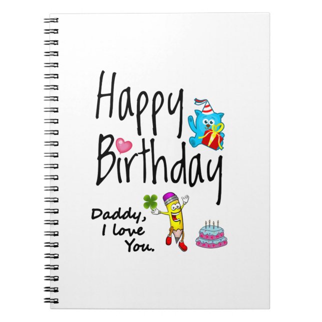 Cuaderno Feliz cumpleaños. Papá te quiero. (Frente)