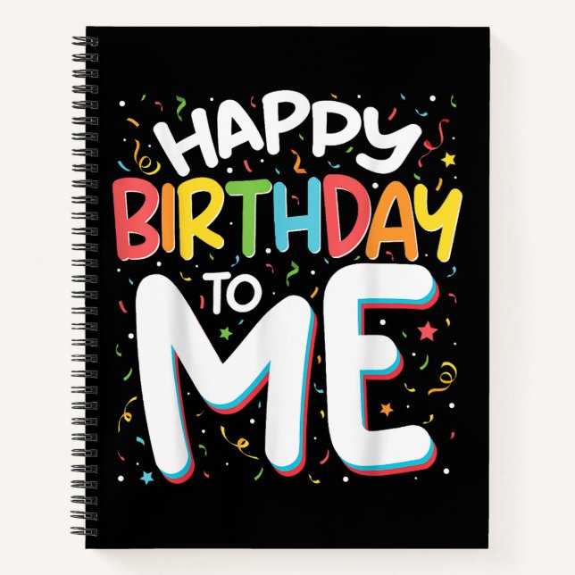 Cuaderno Feliz Cumpleaños Para Mí Divertido Cumpleaños (Anverso)