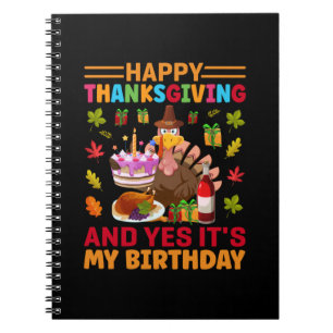 Cuaderno Feliz Día de Gracias y es mi cumpleaños