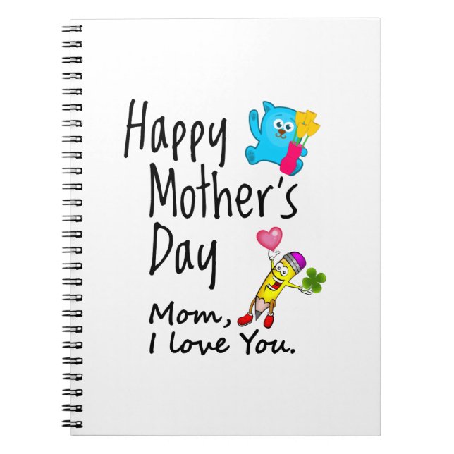 Cuaderno Feliz Día de la Madre. Mamá, te amo. (Frente)