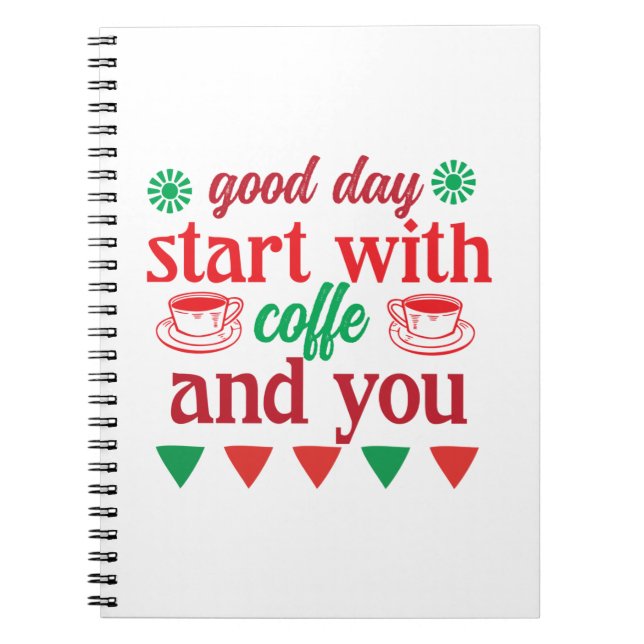 Cuaderno Feliz Día De Navidad Empieza Con Coffe Y Tú (Frente)
