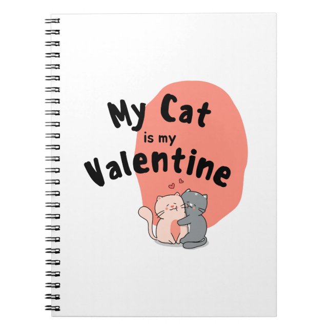 Cuaderno Feliz Día de San Valentín - Mi gato es mi día de S (Frente)