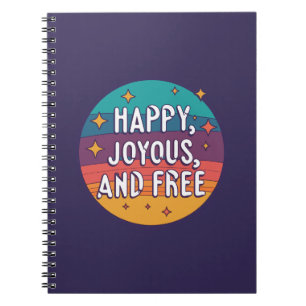 Cuaderno Feliz, feliz, libre, motivacional, Inspirador