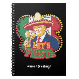 Cuaderno Fiesta graciosa Trump Cinco De Mayo