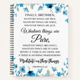 Cuaderno Filipinas 4:8 Lo que sea que sea Noble Floral