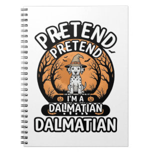 Cuaderno Finge que soy un perro dálmata de Halloween