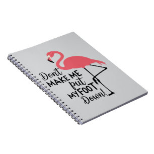 Cuaderno Flamenco Divertido No Me Hagas Poner El Pie En El