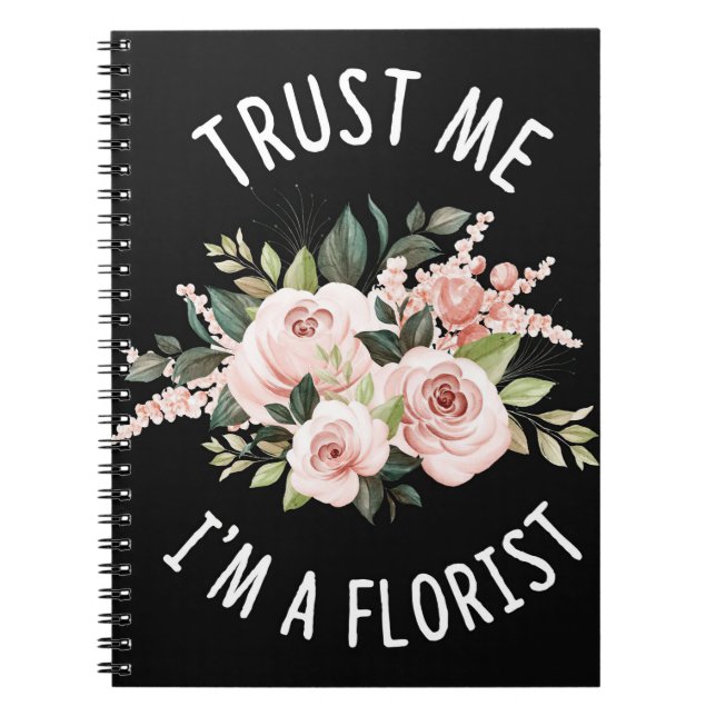 Cuaderno Flor Lover | Créanme, soy un florista (Frente)