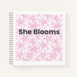 Cuaderno Floral Inspirador She Blooms