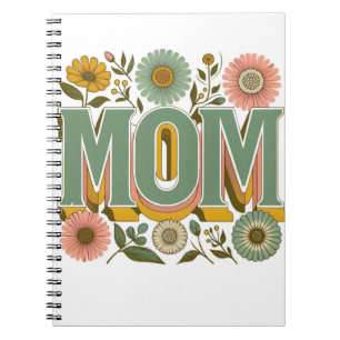 Cuaderno Floral MOM Retro Typography – Mother's Day Shirt