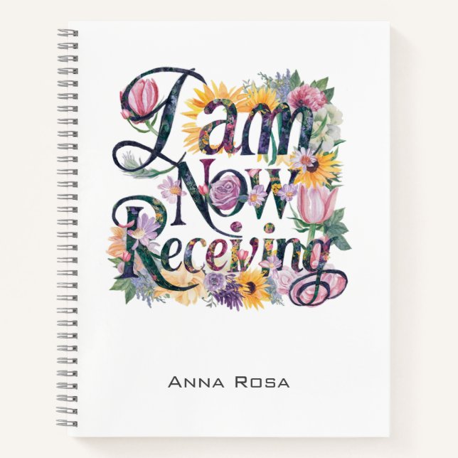 Cuaderno *~* Flores 15 AHORA ESTOY RECIBIENDO Manifestación (Anverso)