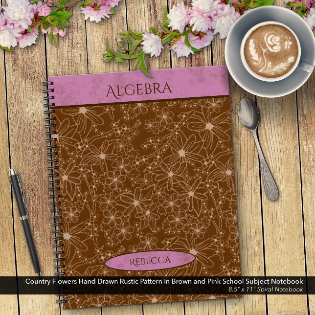 Cuaderno Flores de país Apellido de escuela rosa marrón (Country Flowers Rustic Pattern in Brown and Pink School Notebook: Personalize Name and Class Subject)