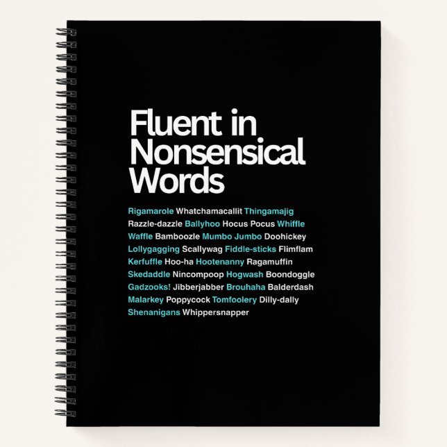 Cuaderno Fluent in Nonsensical Words, Sarcástico (Anverso)