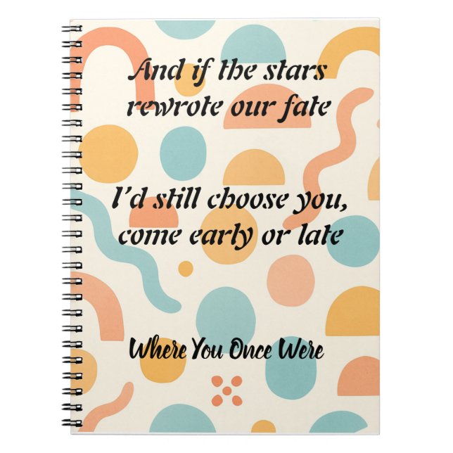Cuaderno Forever My Choice, Love Rewritten by the Stars (Frente)