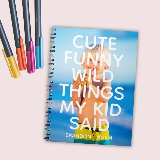 Cuaderno Foto personalizado Cute Cosas Graciosas Y Salvajes (Custom Photo Cute Funny Wild Things My Kid Said Notebook
)