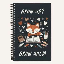 Cuaderno Fox caprichosa con Journal - "¿Crecer? ¡Que se vue