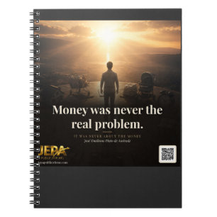 Cuaderno Frase del libro El Dinero Nunca Fue el Verdadero P