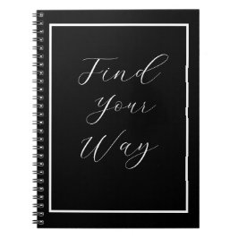 Cuaderno Frase "Find Your Way", guión blanco