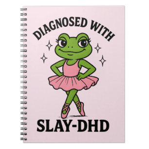 Cuaderno Frog Ballerina ADHD Diagnosticada con Slay-DHD