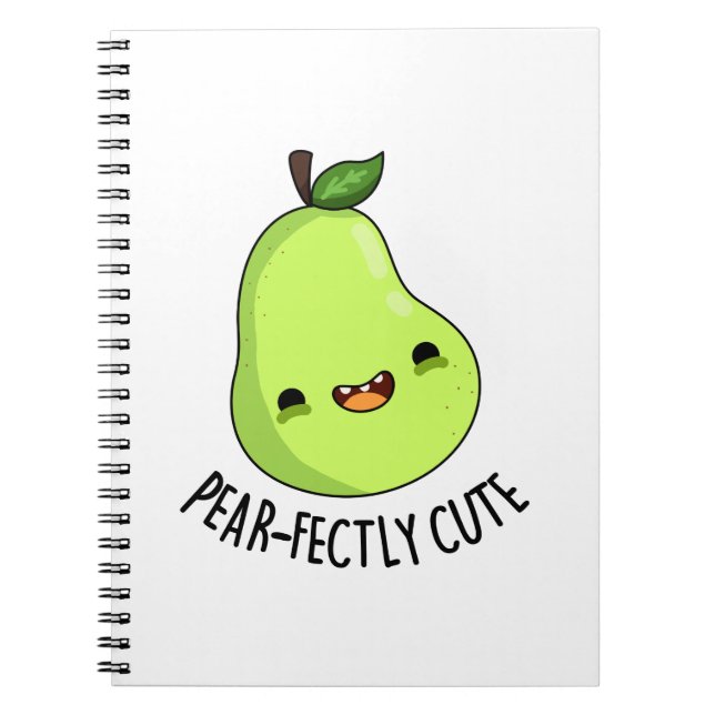 Cuaderno Fruta de pera perfectamente linda juego de palabra (Frente)