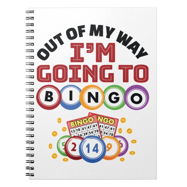 Cuaderno Fuera de mi camino voy a Bingo (Frente)