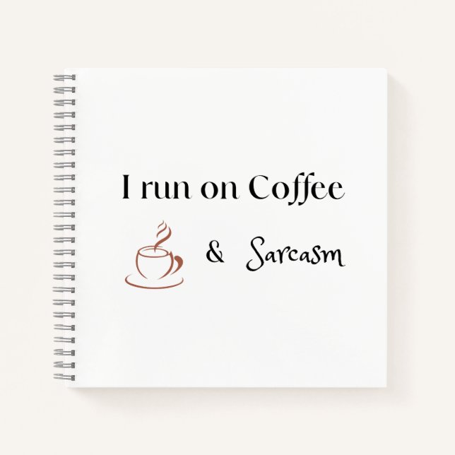 Cuaderno Funciono con Café y Sarcasmo, Regalo Divertido par (Anverso)