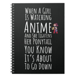 Cuaderno Funny Anime Gifts Girls Quote Women Lover Otaku