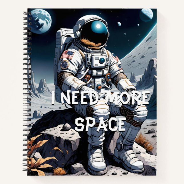 Cuaderno Funny Astronaut Gift – I Need More Space (Anverso)