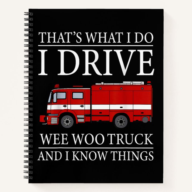 Cuaderno Funny bombero que es lo que hago que conduzco Wee  (Anverso)