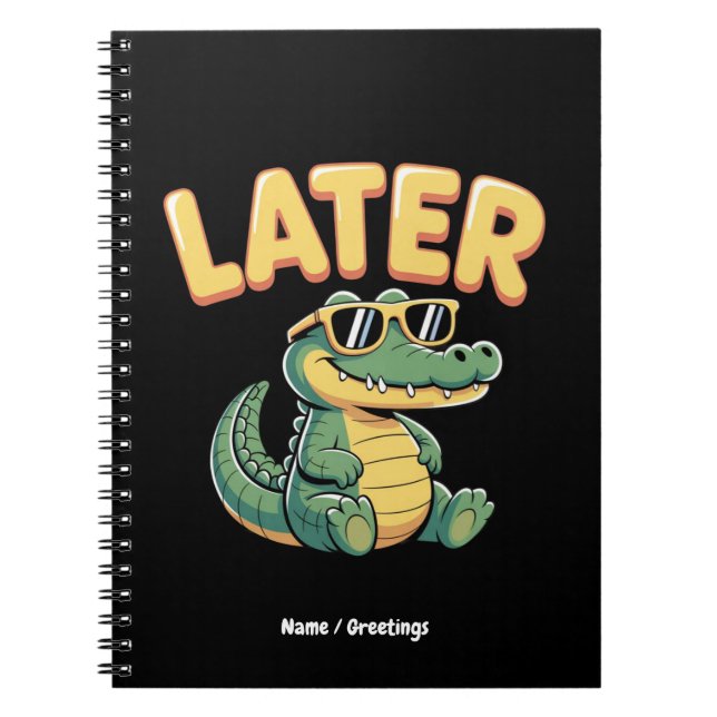 Cuaderno Funny Después Gator Hilarious Alligator Pun Design (Frente)