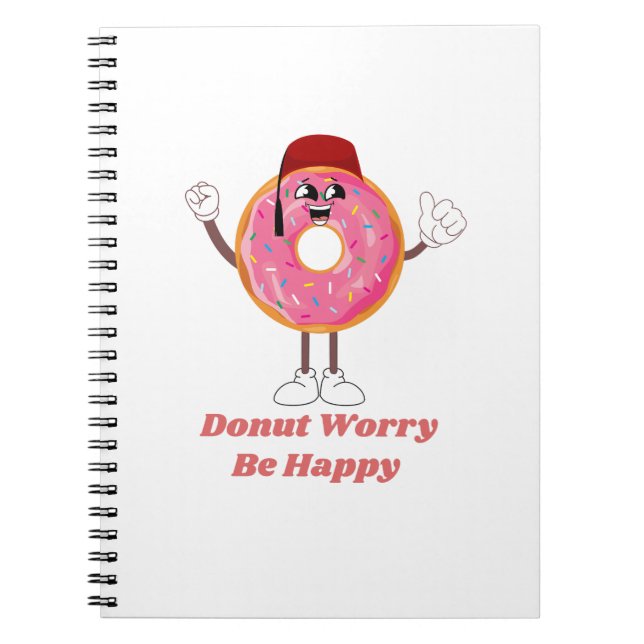 Cuaderno Funny Donut T-Shirt – Donut Worry Be Happy Gift (Frente)