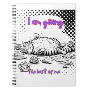 Cuaderno Funny Exhausted Cat T-Shirt – Giving My Best