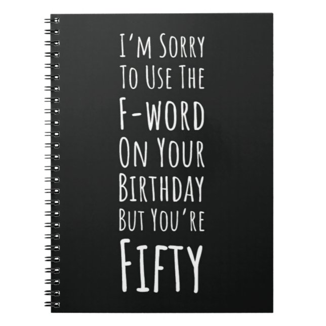 Cuaderno Funny Fiftieth Birthday Gifts Fifty 50th Humorous (Frente)