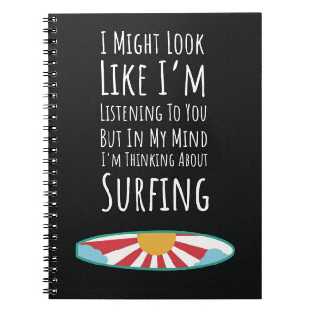 Cuaderno Funny Gift Ideas For Surfers Surfing Fun Joke (Frente)
