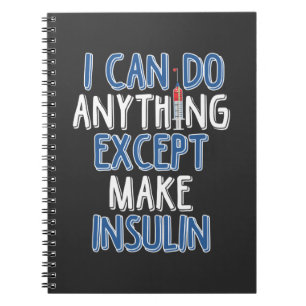 Cuaderno Funny Insulin Diabetic Joke Diabetes Awareness