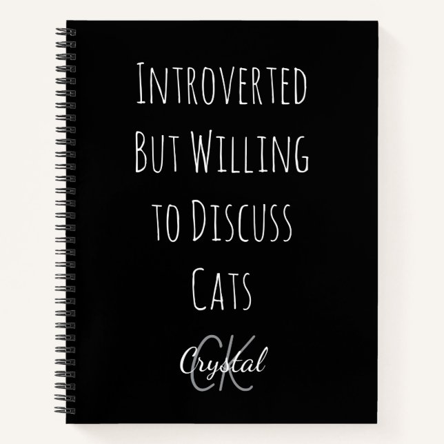 Cuaderno Funny Introverted But Willing to Discuss Cats  (Anverso)