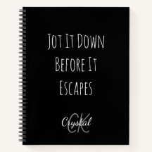 Funny Jot It Down Before It Escapes Monogram