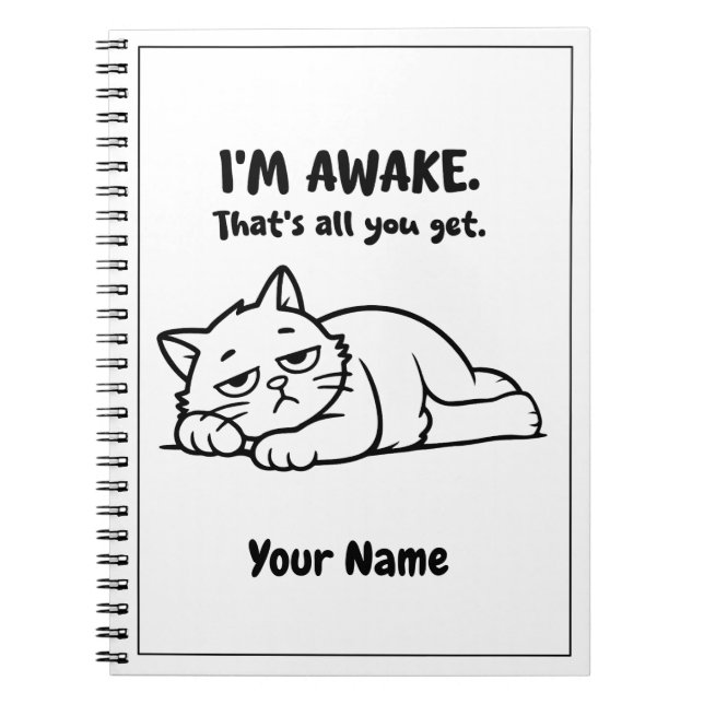 Cuaderno Funny Lazy Cat Notebook | Custom I’m Awake Design (Frente)
