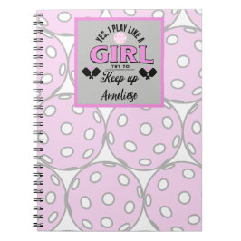 Cuaderno Funny Personalized Pickleball "Play Like A Girl"